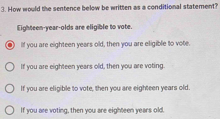 Solved: How would the sentence below be written as a conditional ...