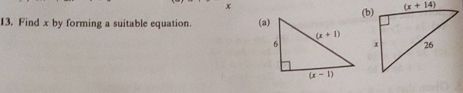 Find x by forming a suitable equation. (a)