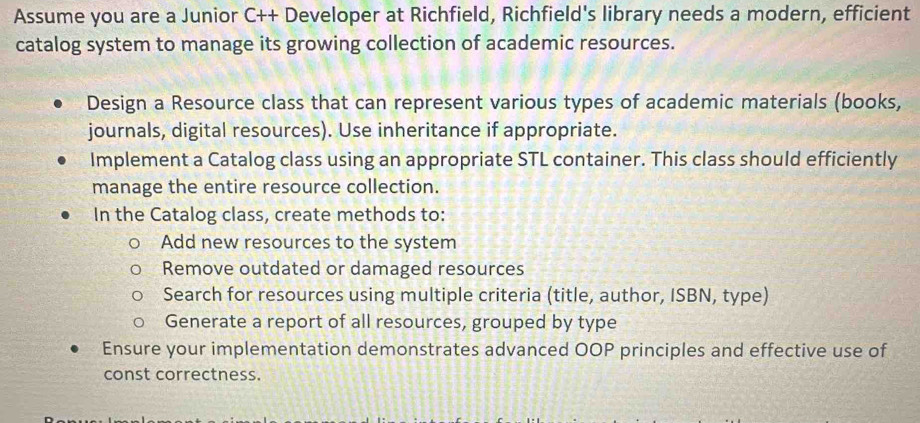Solved: Assume you are a Junior C++ Developer at Richfield, Richfield's ...