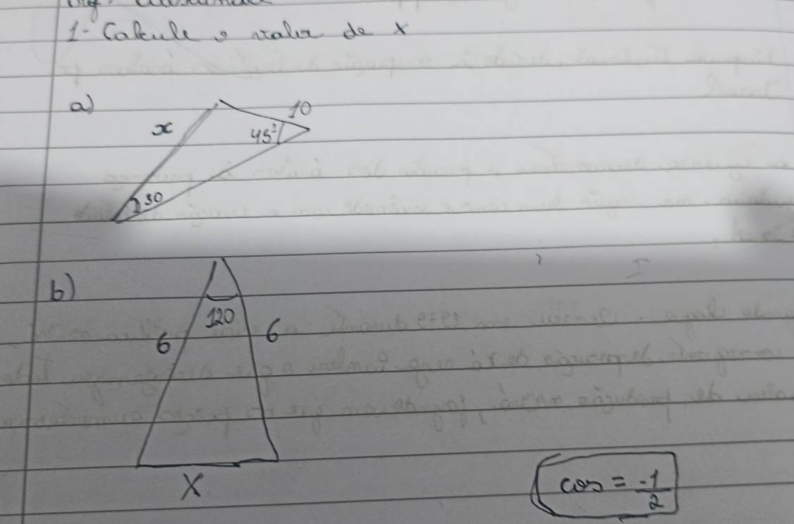 1- Calculea naler do x
a)
6)
cos = (-1)/2 