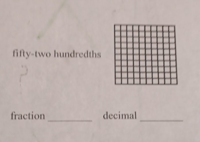 fifty-two hundredths 
fraction _decimal_