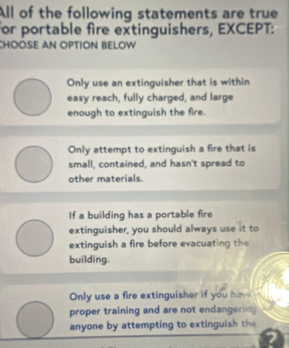 Solved: All of the following statements are true for portable fire ...