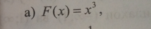 F(x)=x^3,