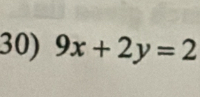 9x+2y=2