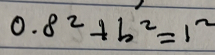 a· 8^2+b^2=1^2