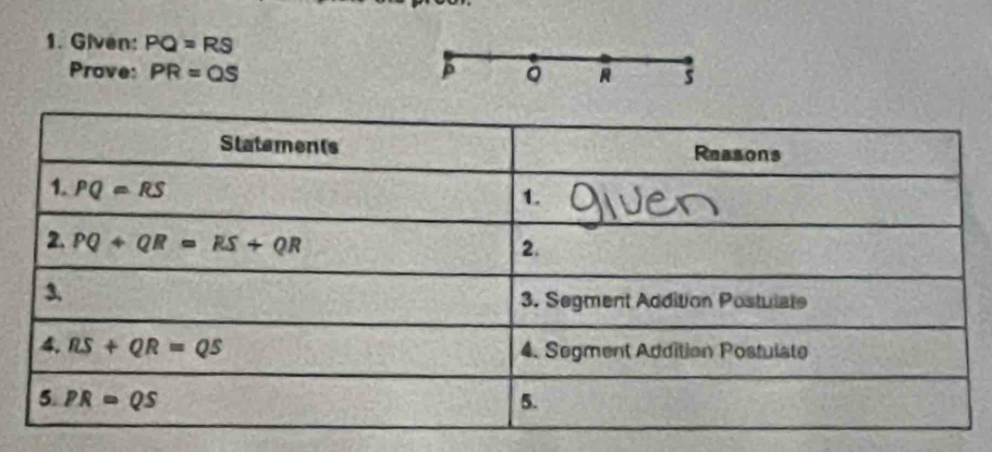 Given: PQ=RS
Prove: PR=QS 。 R s