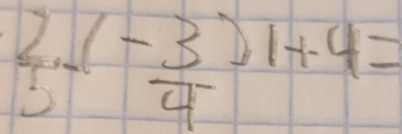 beginarrayr 2.(-3)1+4= 34