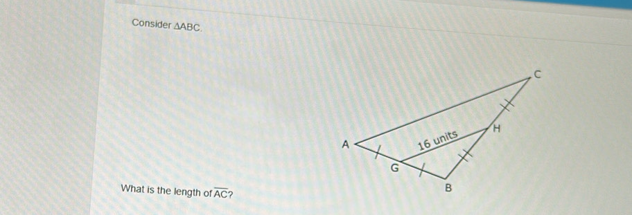 Consider △ ABC. 
What is the length of overline AC 2