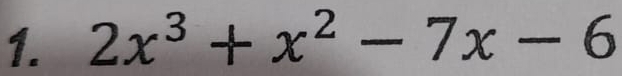 2x^3+x^2-7x-6