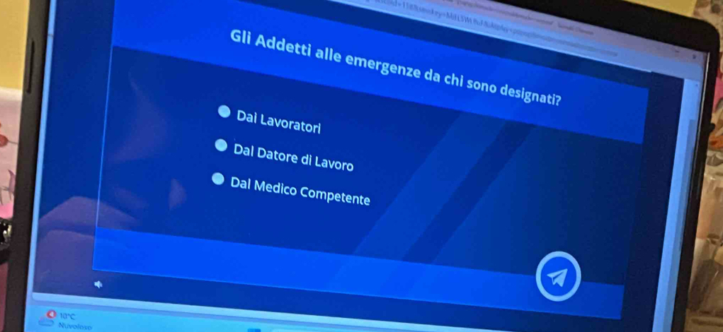 id = 178 smckey=MiE LSW fud Aukept

Gli Addetti alle emergenze da chi sono designati?
Dai Lavoratori
Dal Datore di Lavoro
Dal Medico Competente
10°C
Nuvoleso