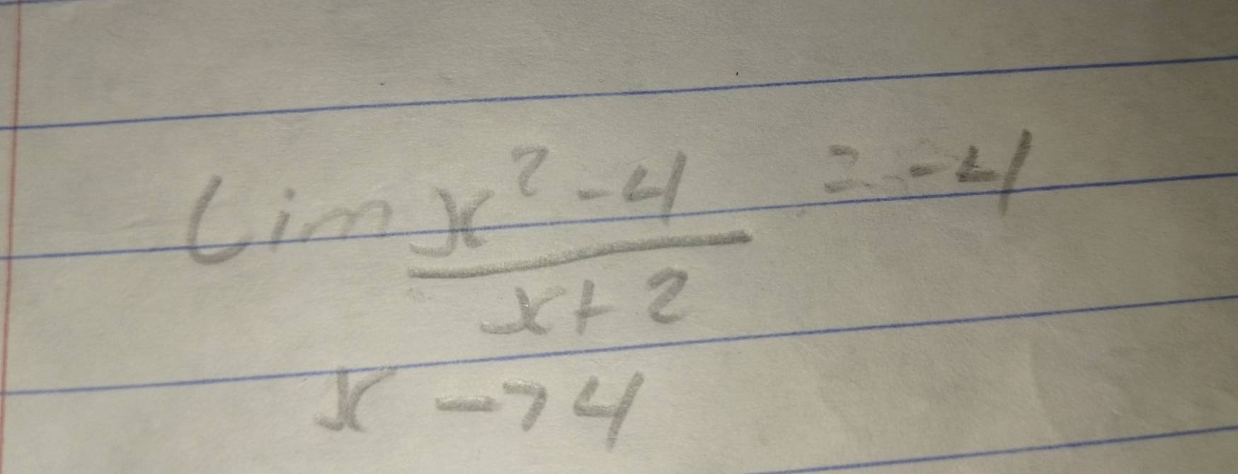 lim _xto 4 (x^2-4)/x+2 =-4