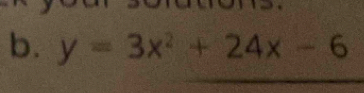 y=3x^2+24x-6