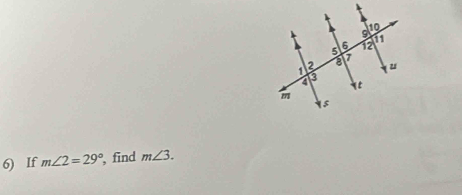 If m∠ 2=29° , find m∠ 3.