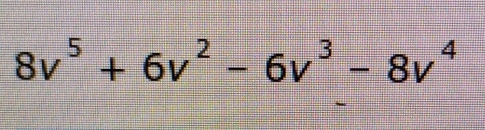 8v^5+6v^2-6v^3-8v^4