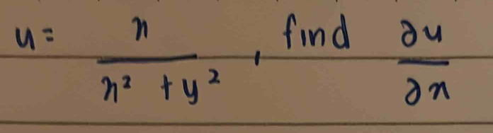 u= x/x^2+y^2 ,find  partial u/partial n 
·s ·s