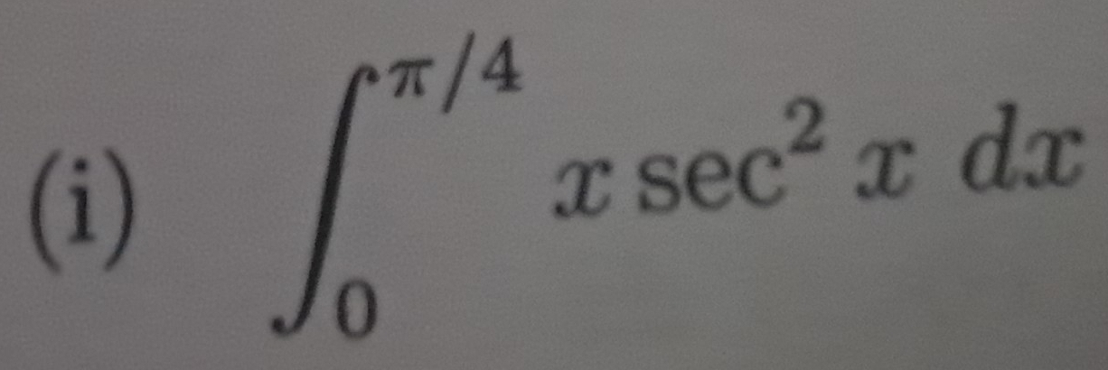 ∈t _0^((π /4)xsec ^2)xdx