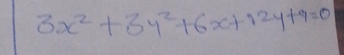 3x^2+3y^2+6x+12y+9=0