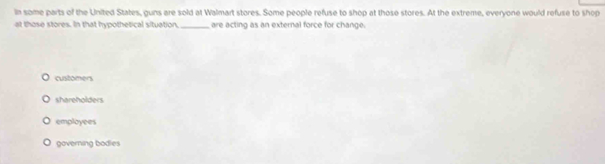 Solved: in some parts of the United States, guns are sold at Walmart ...