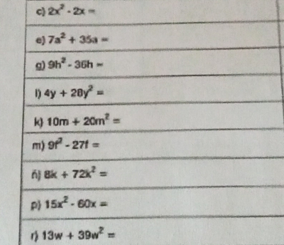 2x^2-2x=
1 13w+39w^2=