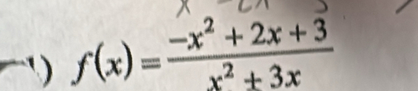 f(x)= (-x^2+2x+3)/x^2+3x 