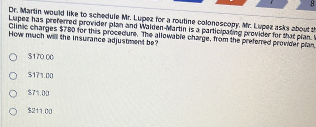 Solved: Dr. Martin would like to schedule Mr. Lupez for a routine ...