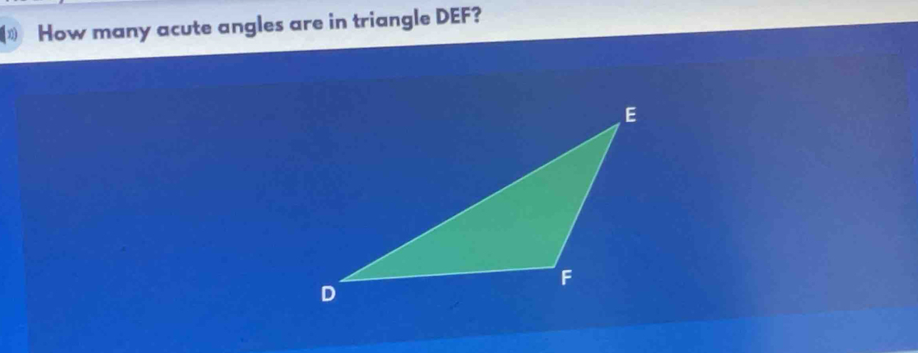 How many acute angles are in triangle DEF?