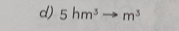 5hm^3 to m^3