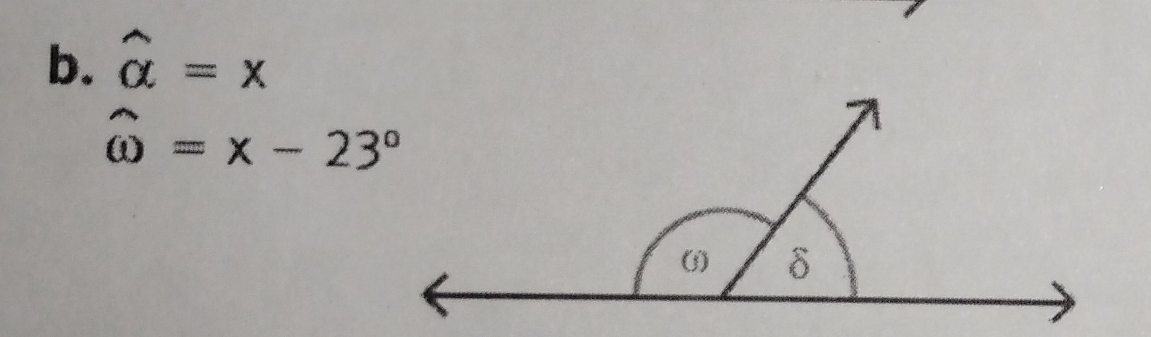 widehat alpha =x
widehat omega =x-23°