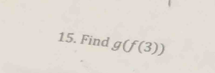 Find g(f(3))