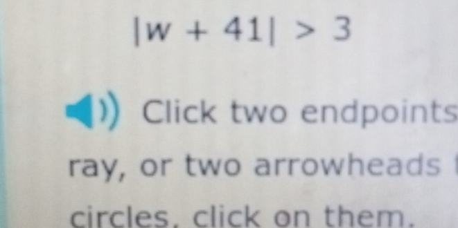 |w+41|>3
Click two endpoints 
ray, or two arrowheads 
circles, click on them.