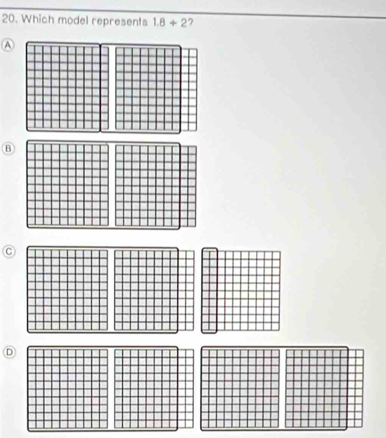 Which model represents 1.8+2 ?
A
B
C
D