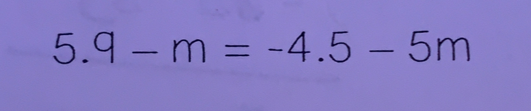 5.9-m=-4.5-5m