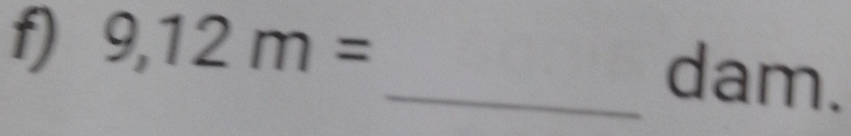 9,12m=
_dam.