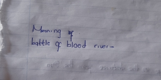 Meaning of 
battle of blood river