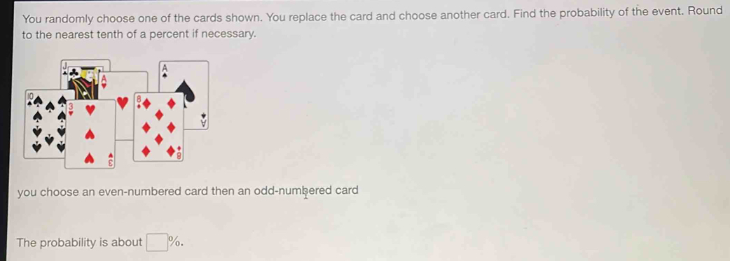 Solved: You randomly choose one of the cards shown. You replace the ...