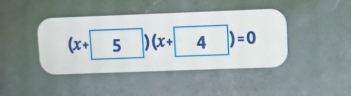 (x+5)(x+4)=0