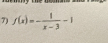 f(x)=- 1/x-3 -1