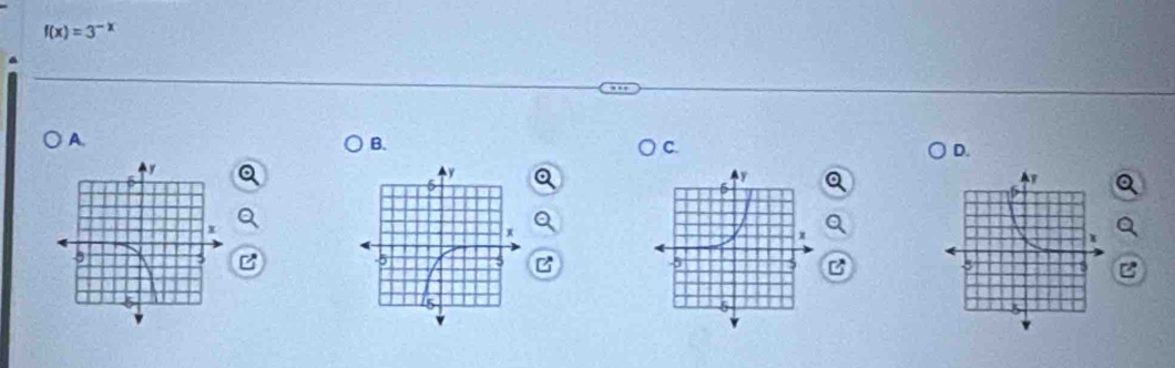 f(x)=3^(-x)
A. 
B. 
C. 
D. 
e 
B