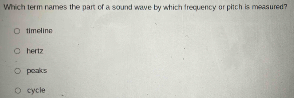 Solved: Which term names the part of a sound wave by which frequency or ...