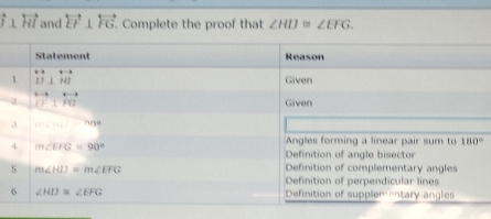 i⊥ overleftrightarrow HI and overleftrightarrow EF⊥ overleftrightarrow FG Complete the proof that ∠ HIJ≌ ∠ EFG.