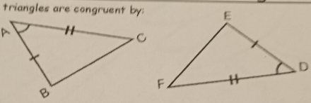 triangles are congruent by: