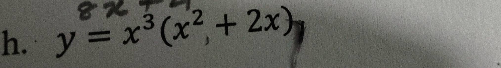 y=x^3(x^2+2x)