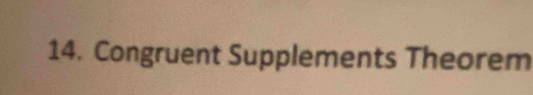 Congruent Supplements Theorem