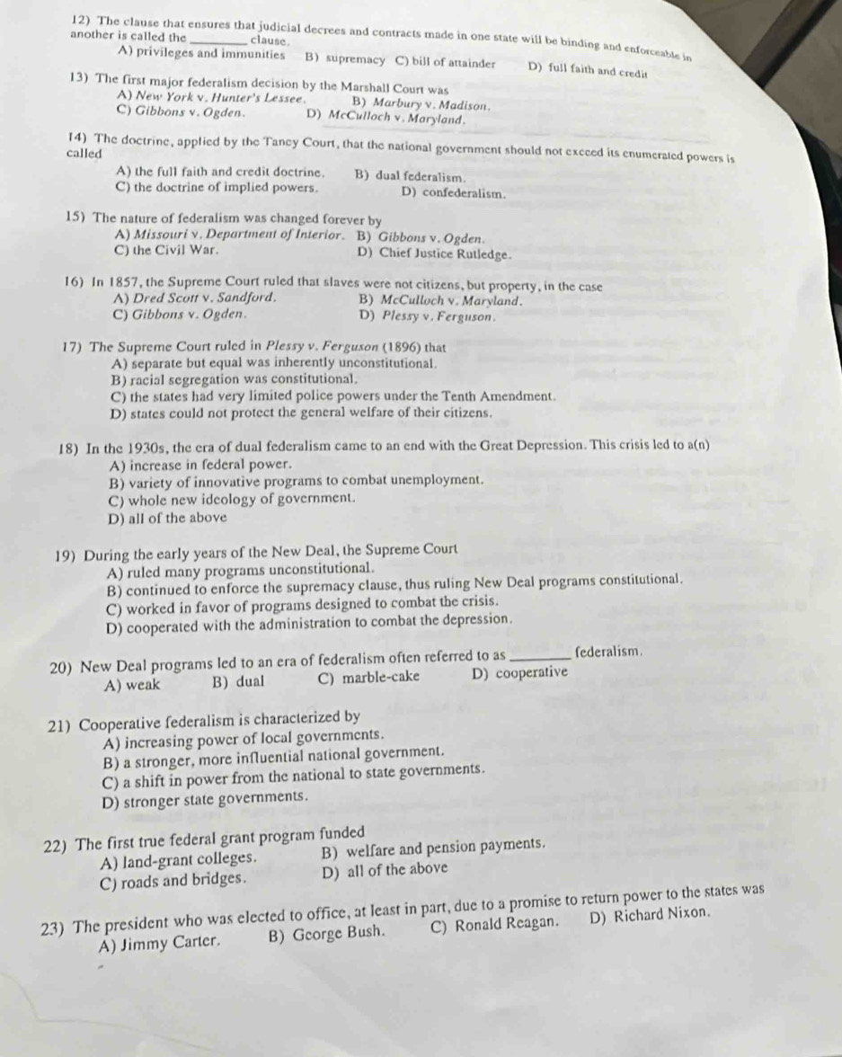 Solved: The clause that ensures that judicial decrees and contracts ...