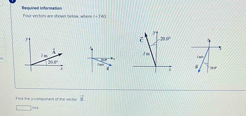 Solved: Required information Four vectors are shown below, where I=7.40 ...
