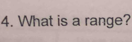 What is a range?