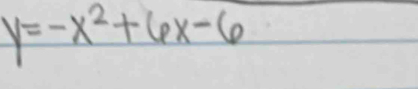 y=-x^2+6x-6