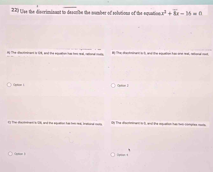 Solved: Use the discriminant to describe the number of solutions of the ...