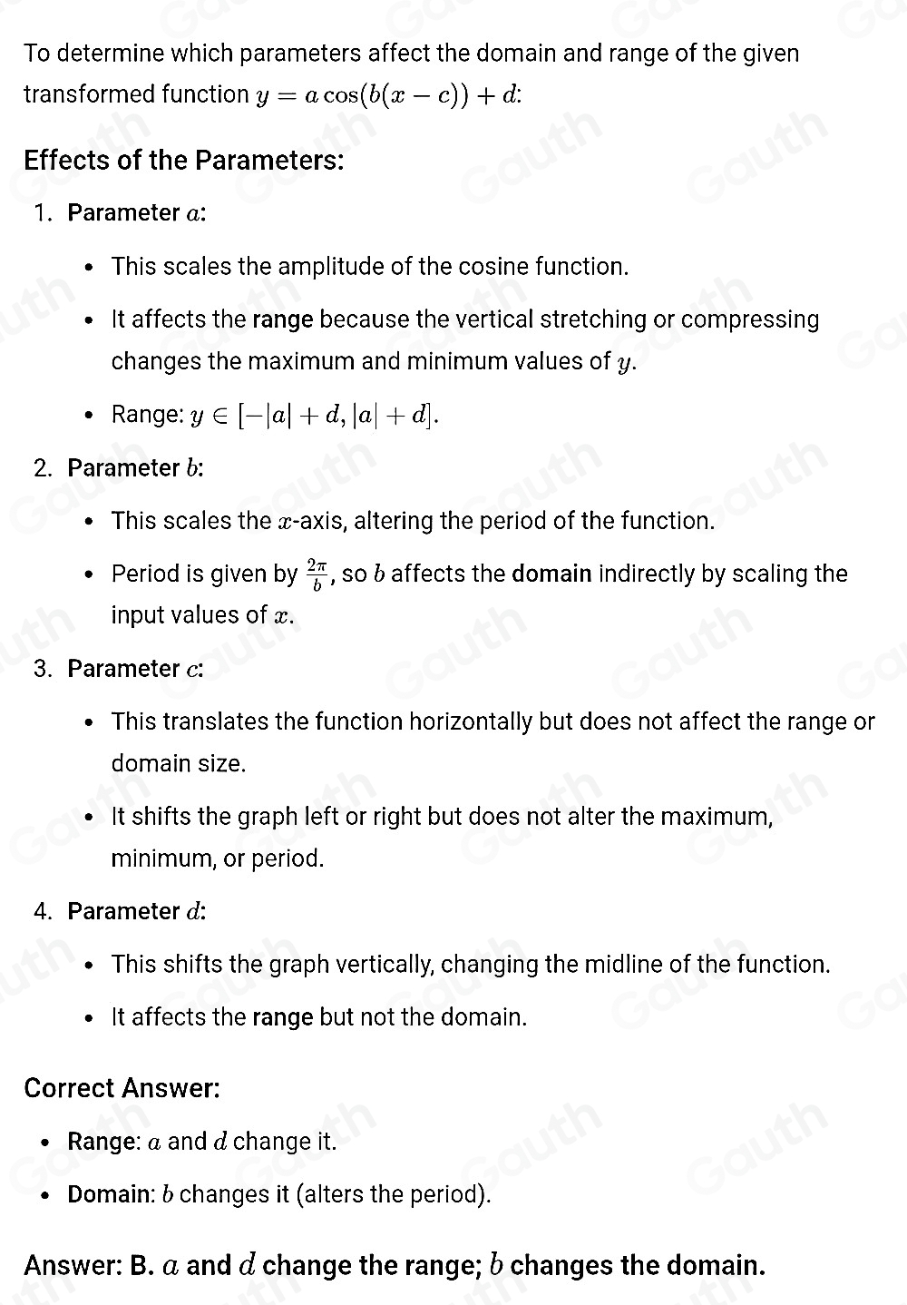 Solved: The graph of y=acos x is transformed to the graph of y=acos (b ...