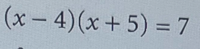 (x-4)(x+5)=7